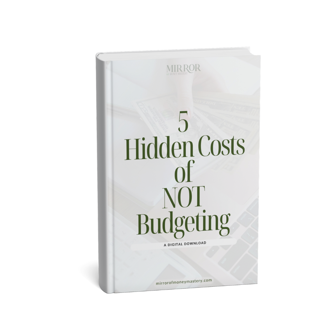 5 Hidden Costs of Not Budgeting Ebook